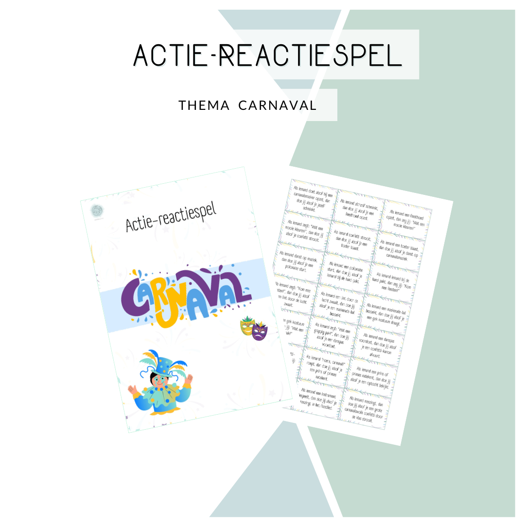 Actie-reactie spel - Thema: Carnaval