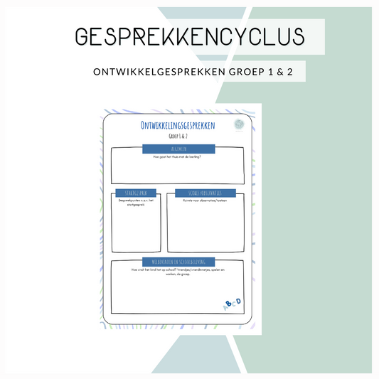 Gesprekkencyclus - ontwikkelingsgesprekken (groep 1 t/m 8)