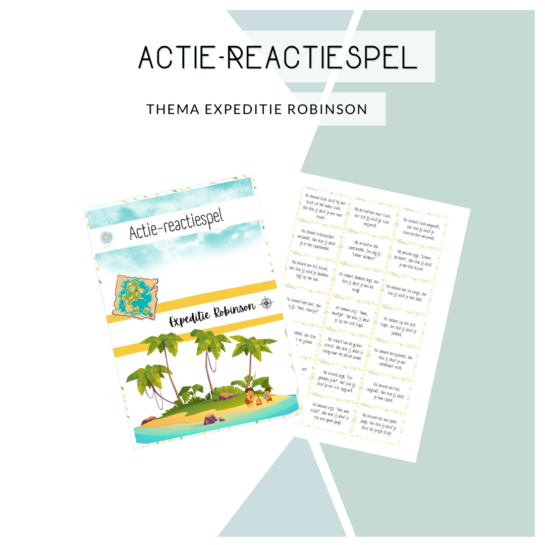 Actie-reactie spel - Thema: Expeditie Robinson