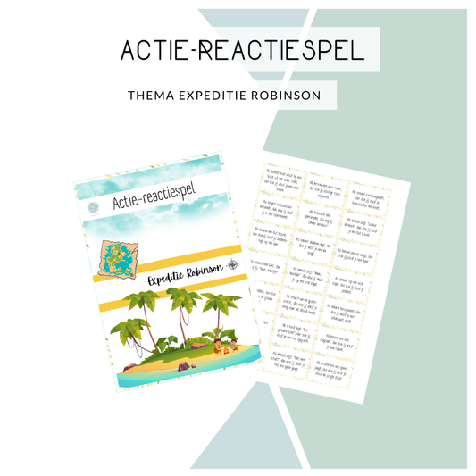 Actie-reactie spel - Thema: Expeditie Robinson