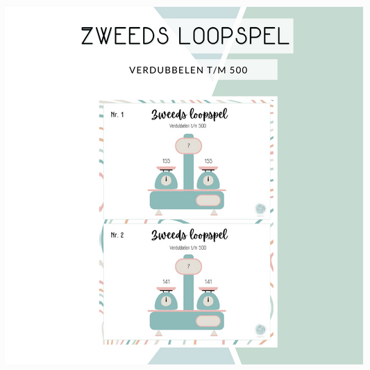 Zweeds loopspel - Verdubbelen t/m 500