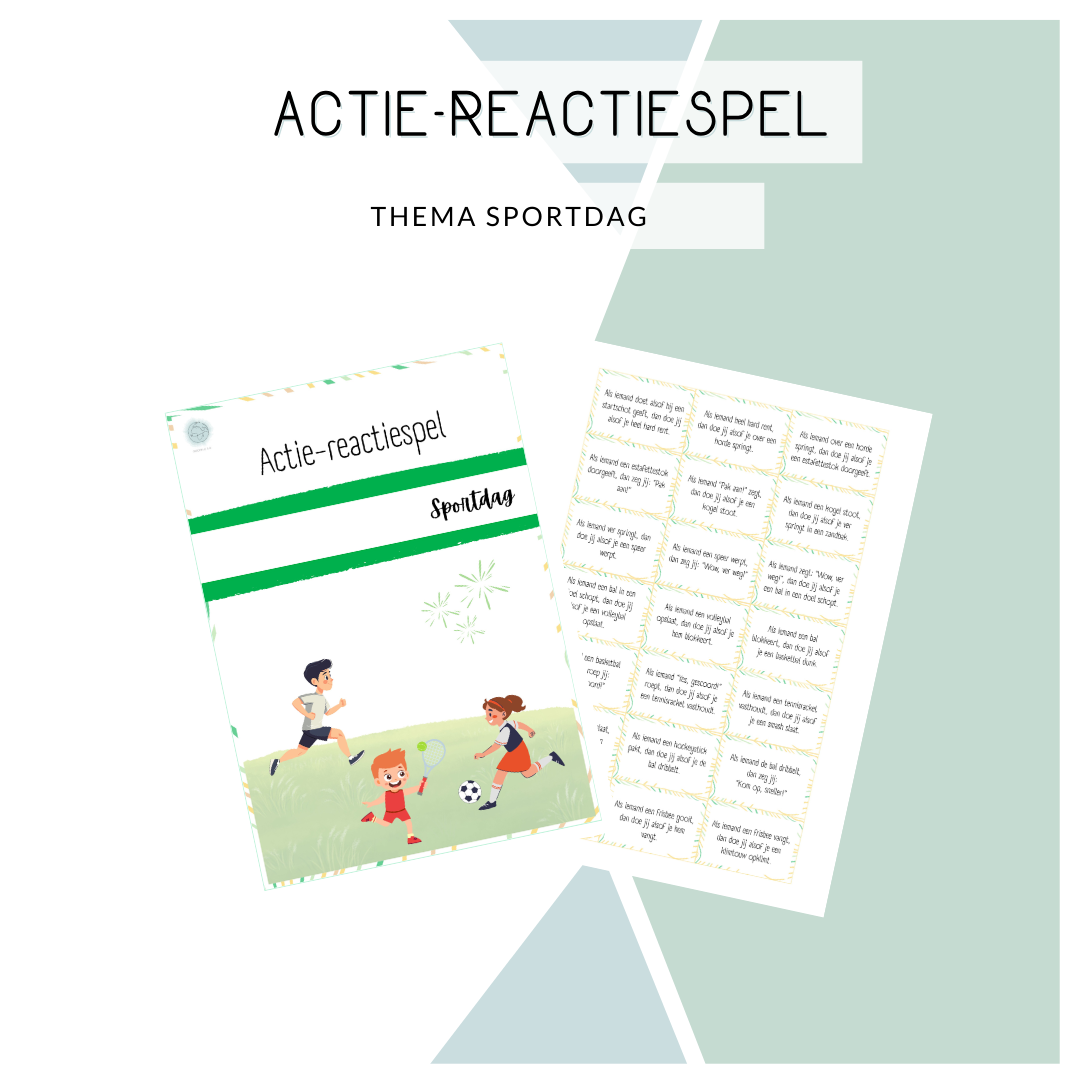 Actie-reactie spel - Thema: Sportdag