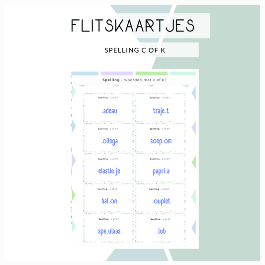 Flitskaartjes - Spelling c of k