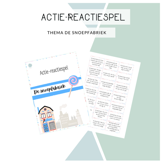 Actie-reactie spel - Thema: De snoepfabriek