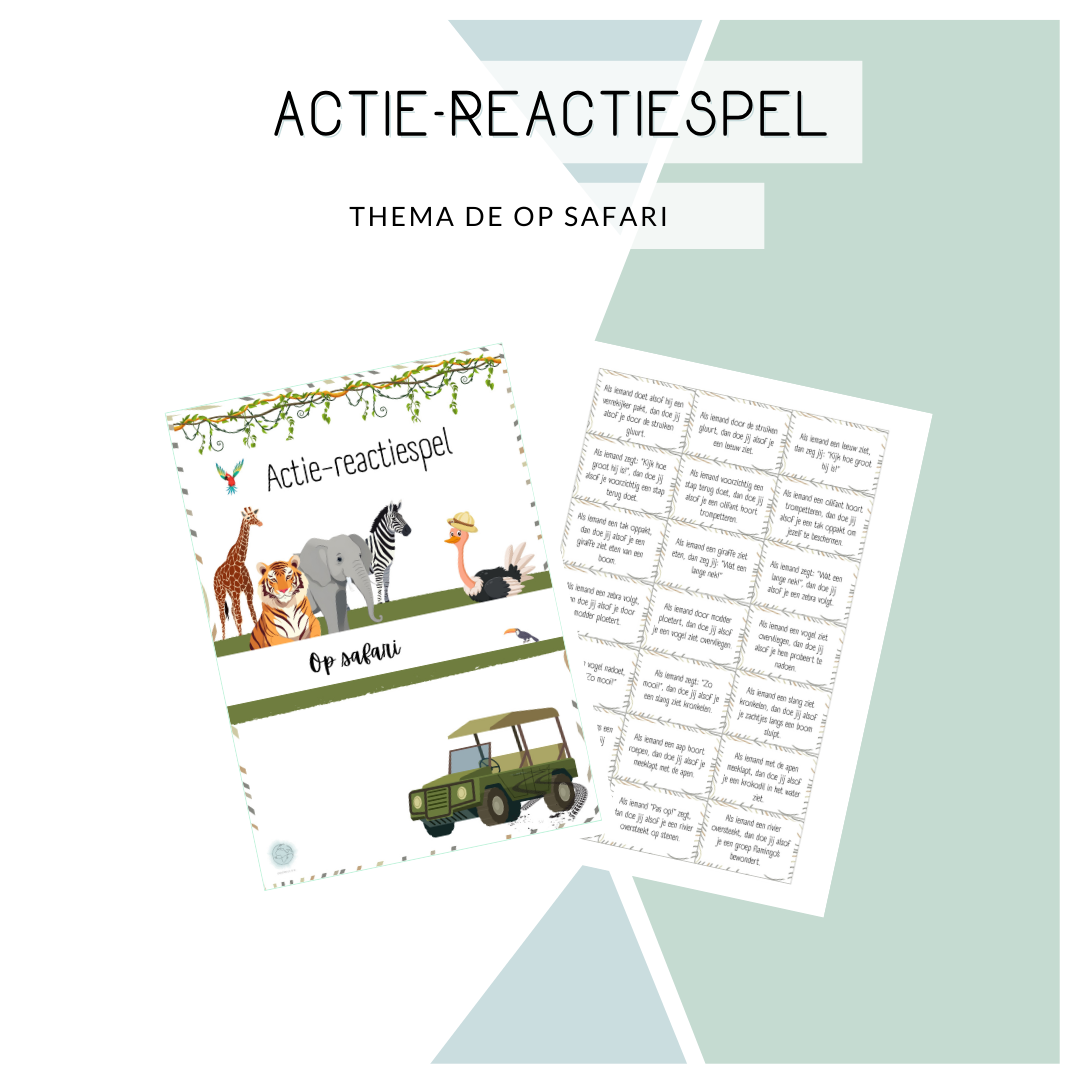Actie-reactie spel - Thema: Op safari