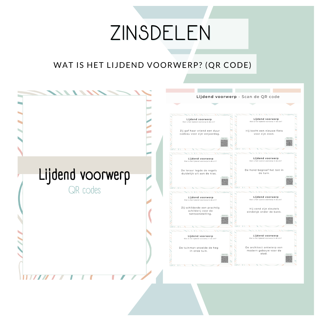 Zinsdelen - Wat is het lijdend voorwerp? (QR-code)