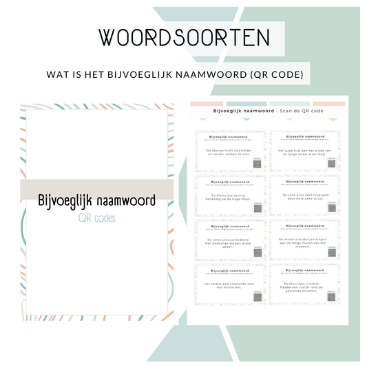 Woordsoorten - Wat is het bijvoeglijk naamwoord (QR-code)