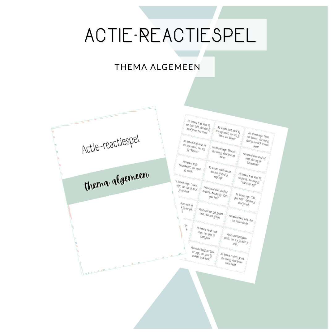 Actie-reactie spel - Thema: Algemeen