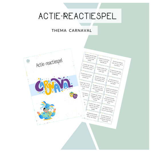 Actie-reactie spel - Thema: Carnaval