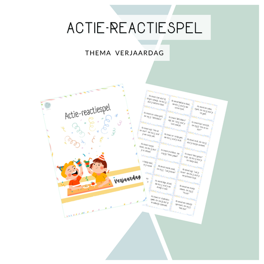 Actie-reactie spel - Thema: Verjaardag