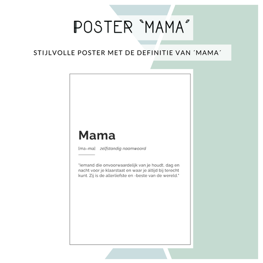 Poster definitie: mama