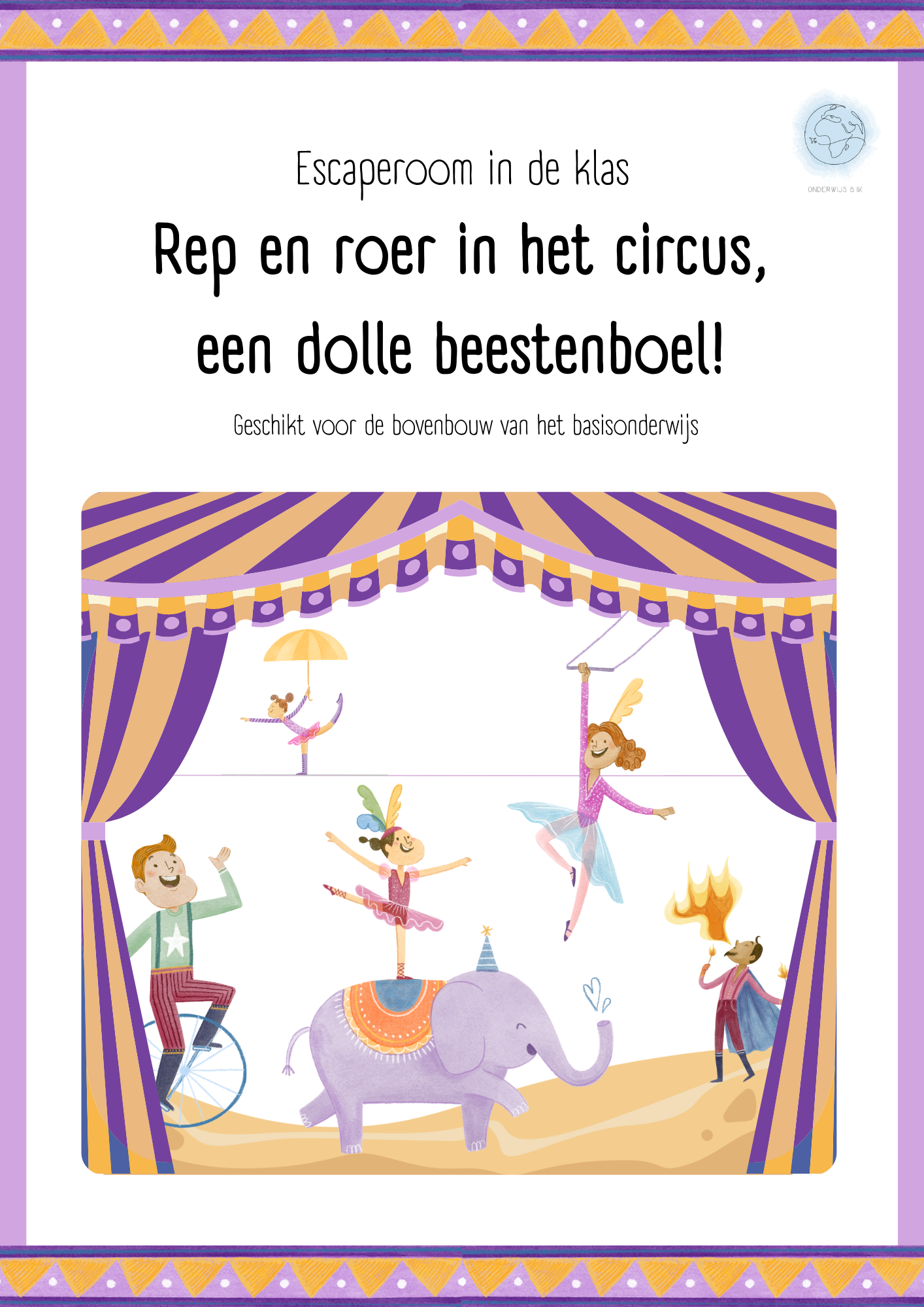 Escape room - Rep en roer in het circus