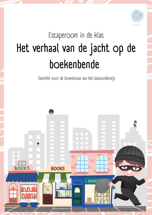 Escape room - Het verhaal van de jacht op de boekenbende